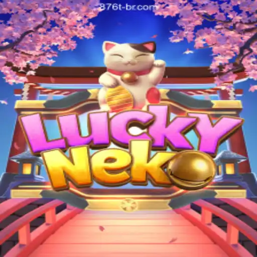 Exploring LuckyNeko: A Thrilling Casino Experience with 876T.COM Oficial