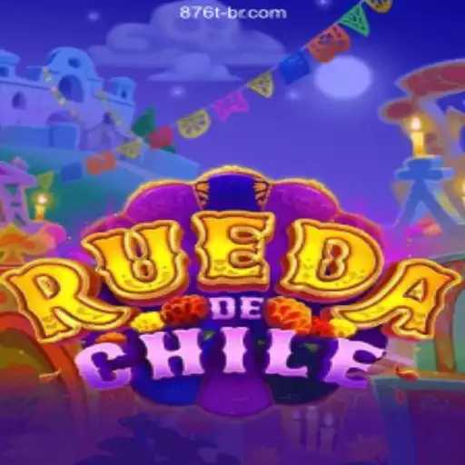 RuedaDeChile: A New Gaming Sensation with 876T.COM Oficial